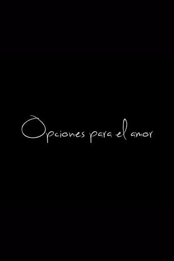 Opciones para el amor (2015) poster