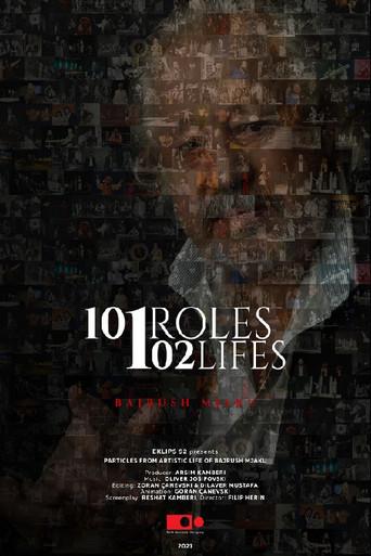 101 Roles 102 Lifes, Bajrush Mjaku (2021) poster