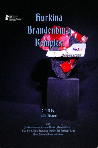 Burkina Brandenburg Komplex (2018) poster