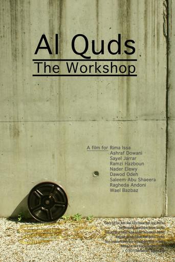 Al Quds - The Workshop (2015) poster