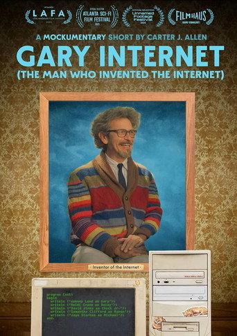 Gary Internet: The Man Who Invented the Internet (2023) poster