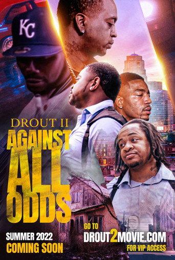 Drout 2: Against All Odds () poster