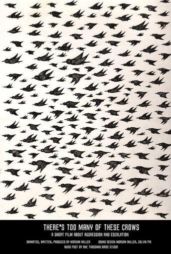 There's Too Many Of These Crows (2016) poster