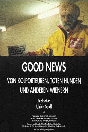 Good News: Newspaper Salesmen, Dead Dogs and Other People from Vienna (1990) poster