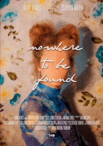 Nowhere to Be Found (2024) poster