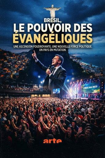 Brésil, le pouvoir des évangéliques (2026) poster