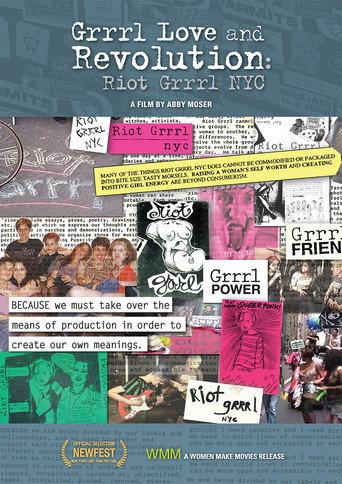 Grrrl Love and Revolution: Riot Grrrl NYC (2011) poster