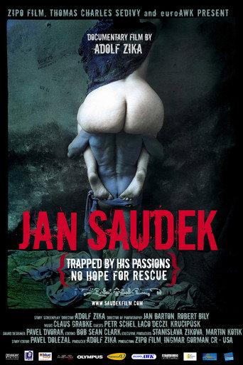 Jan Saudek - Trapped By His Passions No Hope For Rescue (2007) poster