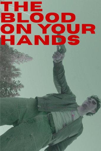 The Blood on Your Hands (2025) poster