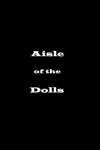 Aisle of the Dolls (2022) poster