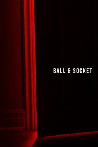 Ball & Socket () poster