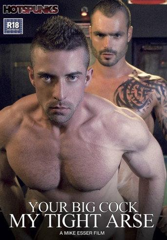Your Big Cock My Tight Arse (2012) poster