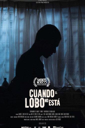 When the Wolf Is Not Around (2020) poster