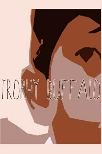 Trophy Buffalo (2006) poster