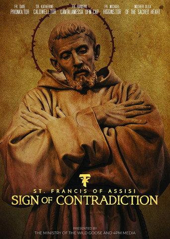 St. Francis of Assisi: Sign of Contradiction (2018) poster