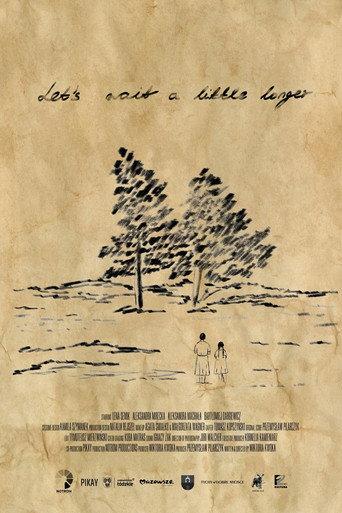 Let's Wait a Little Longer (2025) poster
