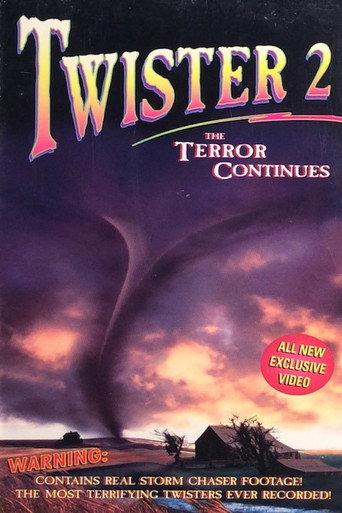 Twister 2: The Terror Continues (1996) poster