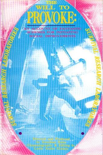 The Will To Provoke: An Account Of Fantastic Schemes For Initiating Social Improvements (1989) poster