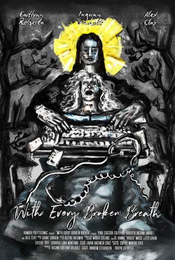 With Every Broken Breath () poster