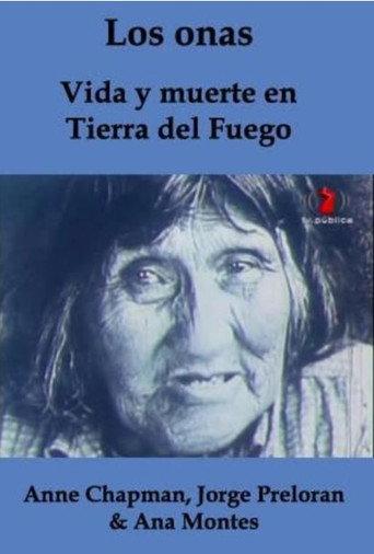 The Ona People: Life and Death in Tierra del Fuego (1977) poster