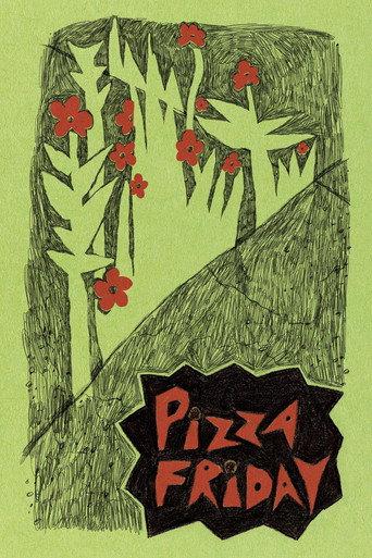 Pizza Friday () poster