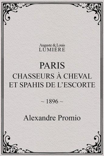 Paris : chasseurs à cheval et spahis de l’escorte (1896) poster