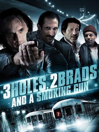 3 Holes and a Smoking Gun (2014) poster