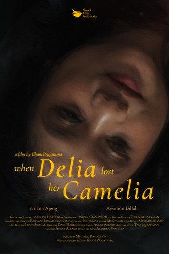 When Delia Lost Her Camelia (2023) poster