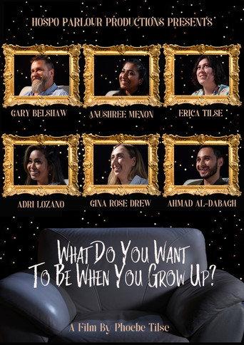 What Do You Want To Be When You Grow Up? (2025) poster
