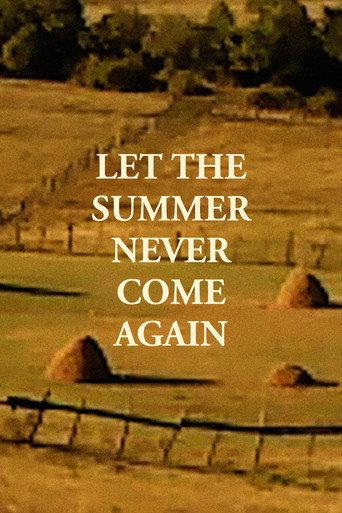 Let the Summer Never Come Again (2017) poster