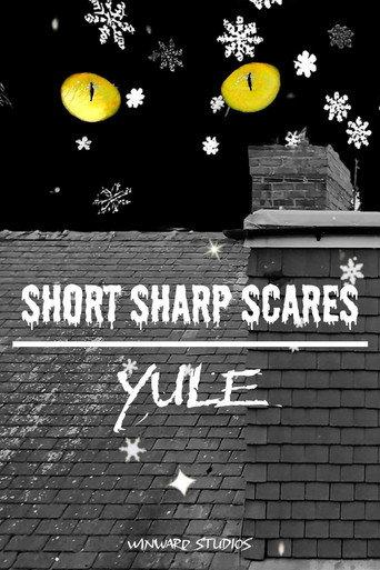 Short Sharp Scares: Yule (2025) poster