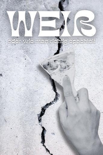 Weiß (oder wie man richtig spachtelt) (2026) poster