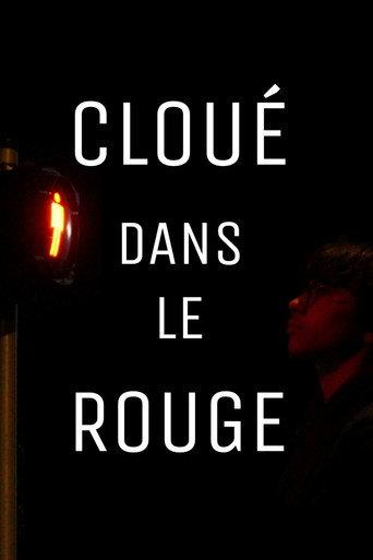 Cloué dans le rouge (2024) poster
