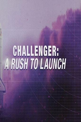 Challenger: A Rush to Launch (2016) poster