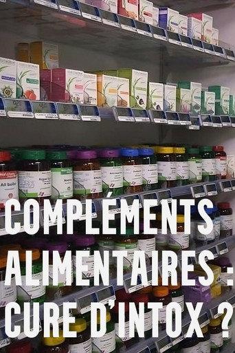 Compléments alimentaires : cure d'intox ? () poster