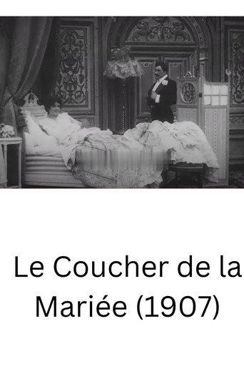 Le Coucher de la mariée (1907) poster