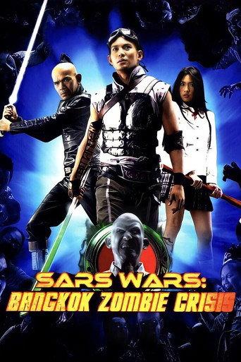 Sars Wars: Bangkok Zombie Crisis (2004) poster