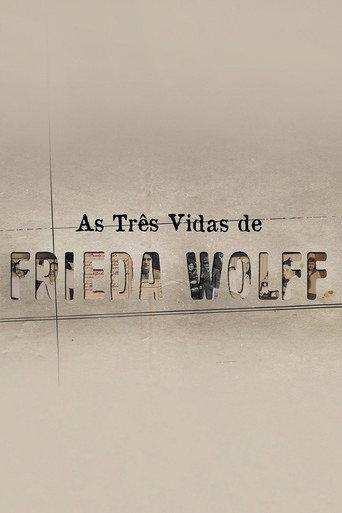 As Três Vidas de Frieda Wolff (2022) poster