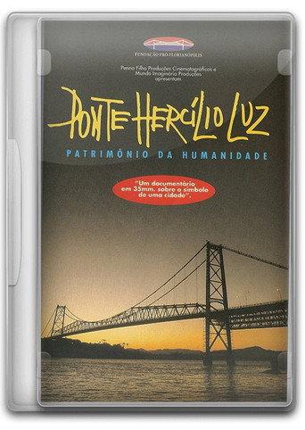 Ponte Hercílio Luz: Patrimônio da Humanidade (1996) poster