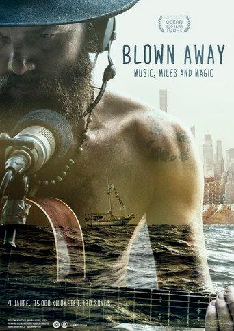 Blown Away - Music, Miles and Magic (2019) poster