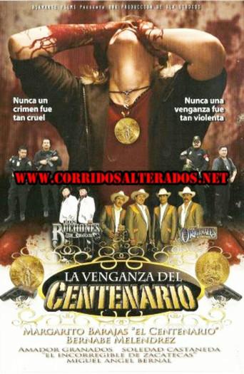 La venganza del Centenario (2011) poster