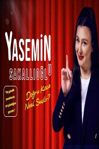 Yasemin Sakallıoğlu - Doğru Koca Nasıl Seçilir? (2025) poster