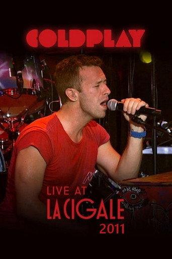 Coldplay - Live at La Cigale 2011 (2011) poster