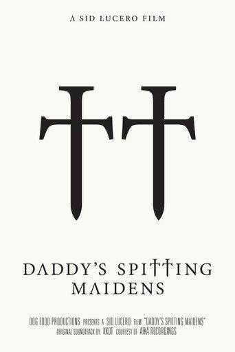 Daddy's Spitting Maidens (2023) poster