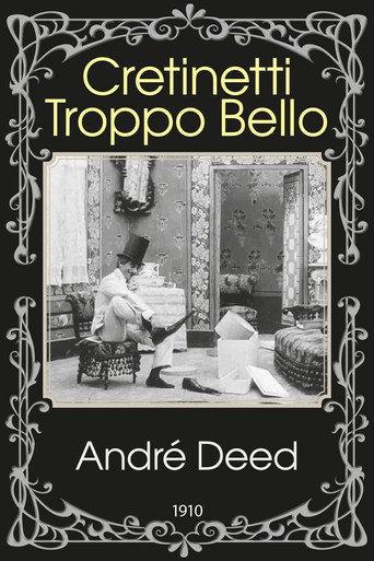 Cretinetti troppo bello (1910) poster