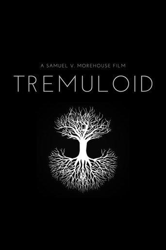 Tremuloid (2022) poster