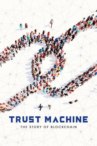 Trust Machine: The Story of Blockchain (2018) poster