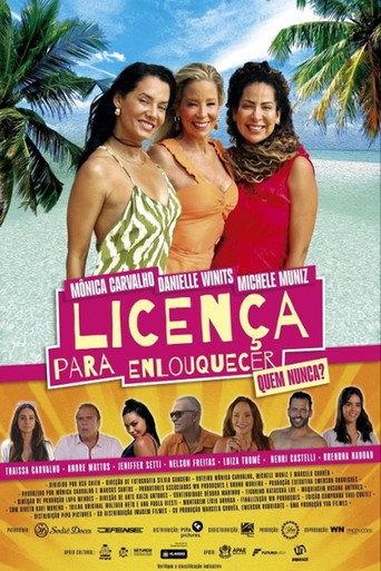 Licença para Enlouquecer (2024) poster