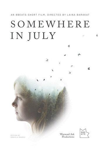Somewhere in July (2018) poster
