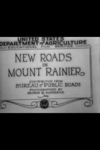 New Roads in Mount Rainier (1927) poster